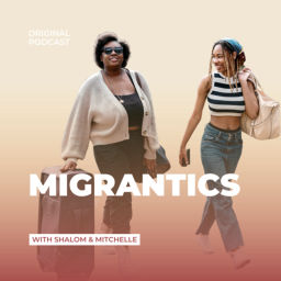 Podcast thumbnail for Migrantics