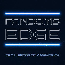 Podcast thumbnail for Fandom's Edge Podcast