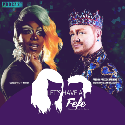 Podcast thumbnail for Let's Have a Fefe
