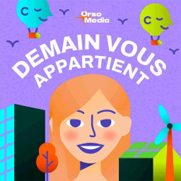 Podcast thumbnail for Demain vous appartient