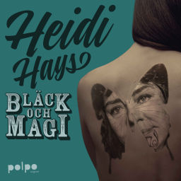 Podcast thumbnail for Heidi Hays Bläck och Magi
