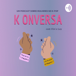Podcast thumbnail for K-onversa!