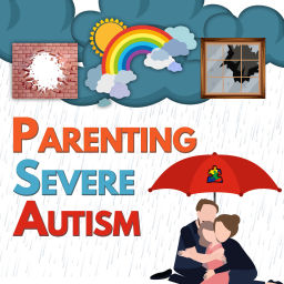 Podcast thumbnail for Parenting Severe Autism