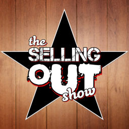 Podcast thumbnail for Selling Out Show