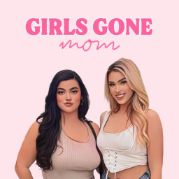 Podcast thumbnail for Girls Gone Mom