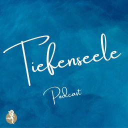 Podcast thumbnail for Tiefenseele Podcast