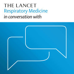 Podcast thumbnail for The Lancet Respiratory Medicine in conversation with