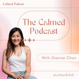 Podcast thumbnail for Calmed Podcast