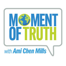 Podcast thumbnail for Moment of Truth with Ami Chen Mills