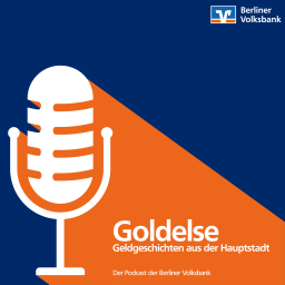 Podcast thumbnail for Goldelse - Geldgeschichten aus der Hauptstadt