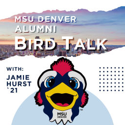 Podcast thumbnail for MSU Denver Alumni Bird Talk