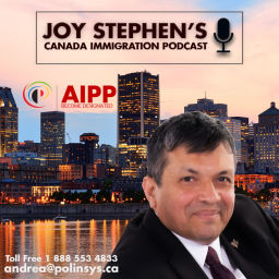 Podcast thumbnail for Joy Stephen's Canada Immigration Podcast