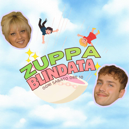 Podcast thumbnail for Zuppa Blindata