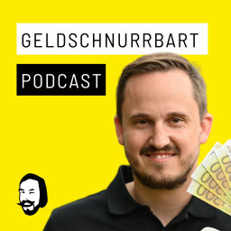 Podcast thumbnail for Geldschnurrbart - Finanziell unabhängiger und Spaß dabei