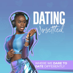 Podcast thumbnail for Dating Unsettled
