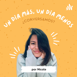 Podcast thumbnail for Un día más, un día menos