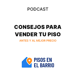 Podcast thumbnail for Consejos para vender tu piso