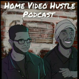 Podcast thumbnail for The Home Video Hustle