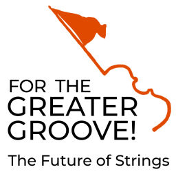 Podcast thumbnail for For the Greater Groove: The Future of Strings