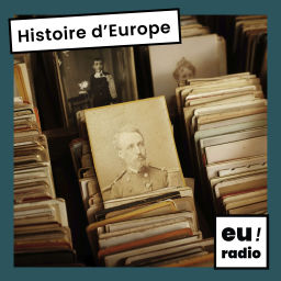 Podcast thumbnail for Histoire d'Europe
