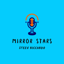 Podcast thumbnail for Mirror stars
