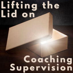 Podcast thumbnail for Lifting the Lid on Coaching Supervision