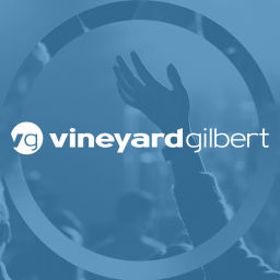 Podcast thumbnail for Vineyard Gilbert Sermon Podcast