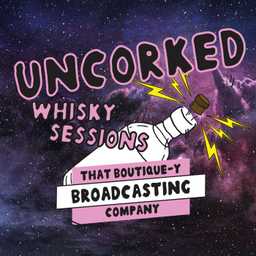 Podcast thumbnail for Uncorked Whisky Sessions