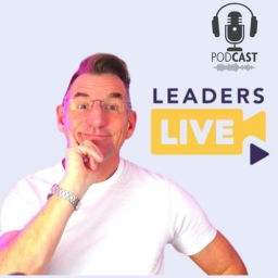 Podcast thumbnail for Leaders Live Podcast