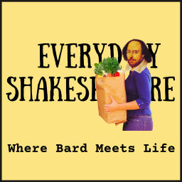 Podcast thumbnail for Everyday Shakespeare