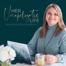 Podcast thumbnail for Her Unapologetic Life Podcast with Mercedes | Therapeutic Coaching for Women