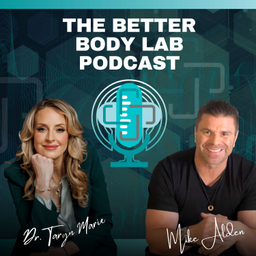 Podcast thumbnail for The Better Body Lab Podcast