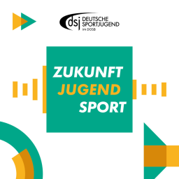 Podcast thumbnail for Zukunft Jugend Sport – Ein Podcast der Deutschen Sportjugend