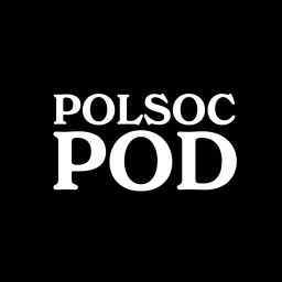 Podcast thumbnail for PolSocPod
