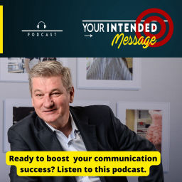 Podcast thumbnail for Your Intended Message