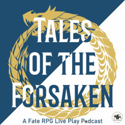 Podcast thumbnail for Tales of the Forsaken