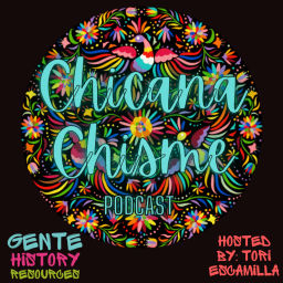 Podcast thumbnail for Chicana Chisme