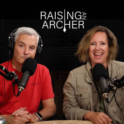 Podcast thumbnail for Raising an Archer