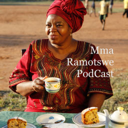 Podcast thumbnail for Mma Ramotswe Podcast