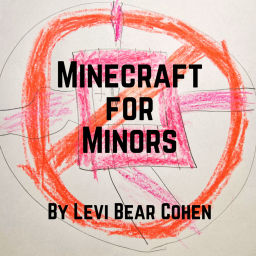 Podcast thumbnail for Minecraft for Minors