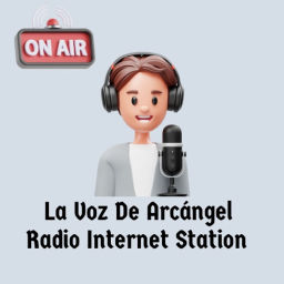 Podcast thumbnail for La-Radio-Internacional-La-Voz-De-Arcangel
