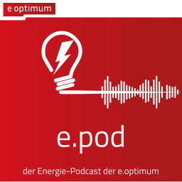Podcast thumbnail for e.pod – der Energie-Podcast der e.optimum