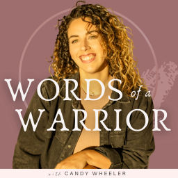 Podcast thumbnail for Words of a Warrior