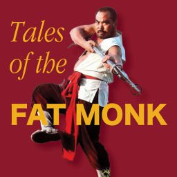 Podcast thumbnail for Tales of the Fat Monk
