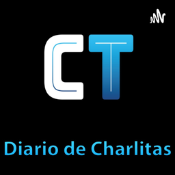 Podcast thumbnail for Diario de Charlitas
