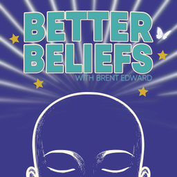 Podcast thumbnail for Better Beliefs
