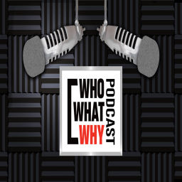 Podcast thumbnail for WhoWhatWhy's Podcasts