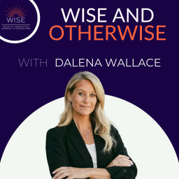 Podcast thumbnail for WISE and Otherwise