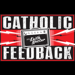 Podcast thumbnail for Catholic Feedback
