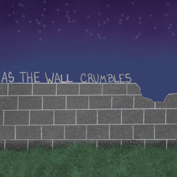 Podcast thumbnail for As the Wall Crumbles